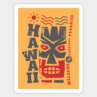 HAWAII - WELCOME TO TROPICAL PARADISE Magnet